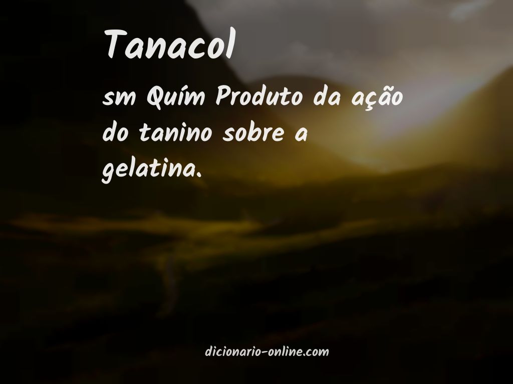 Significado de tanacol