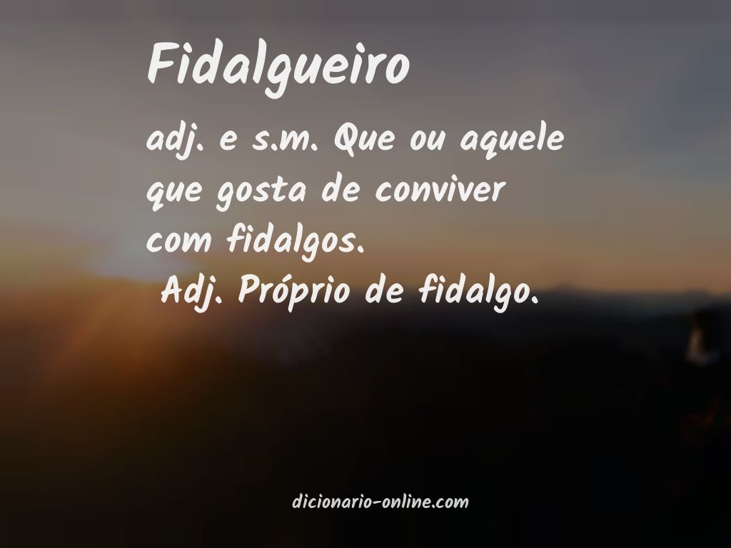 Significado de fidalgueiro