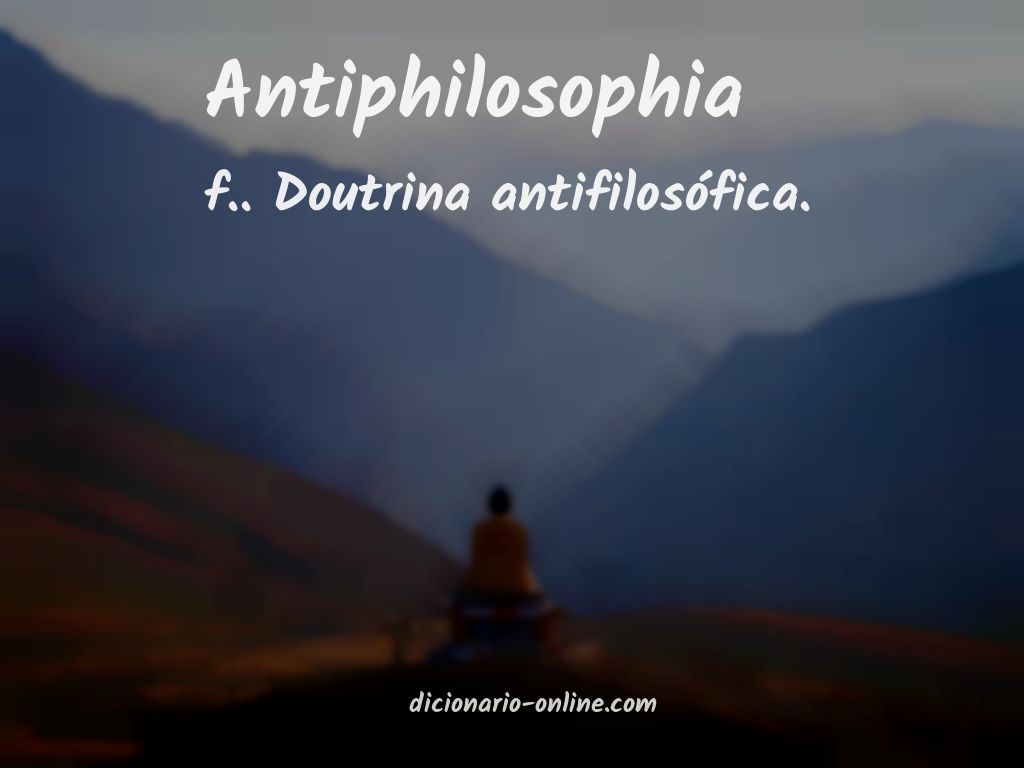 Significado de antiphilosophia