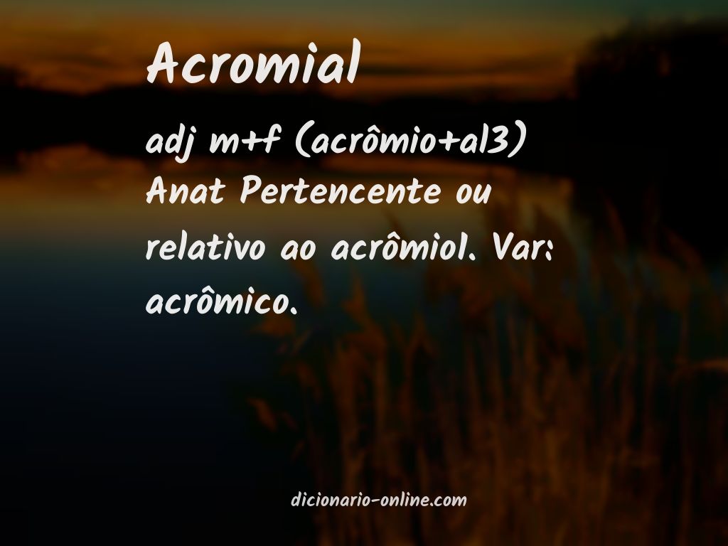Significado de acromial
