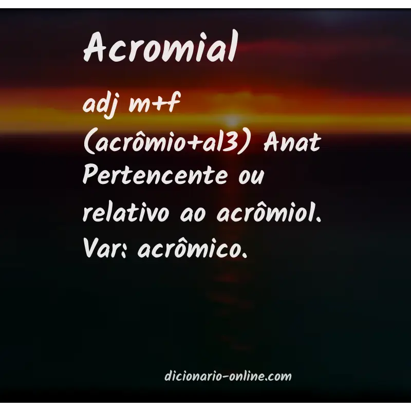 Significado de acromial