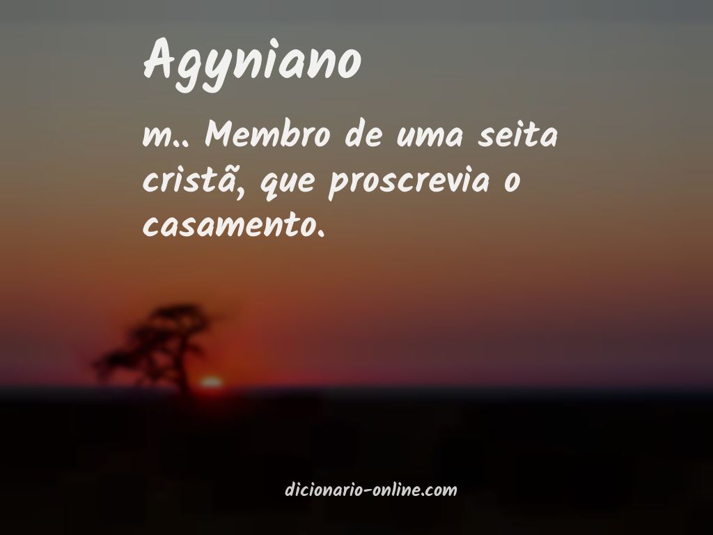 Significado de agyniano