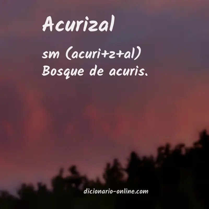 Significado de acurizal
