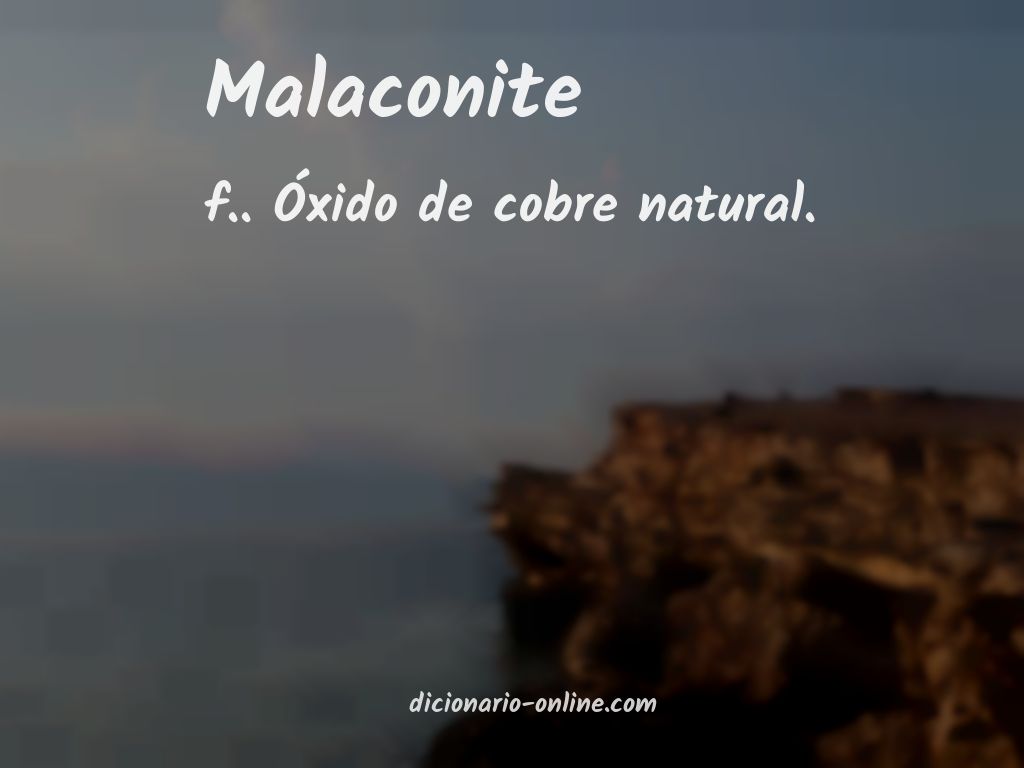 Significado de malaconite