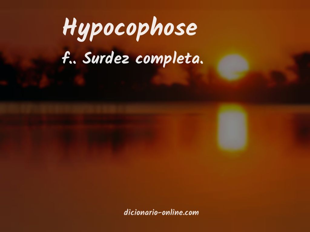 Significado de hypocophose