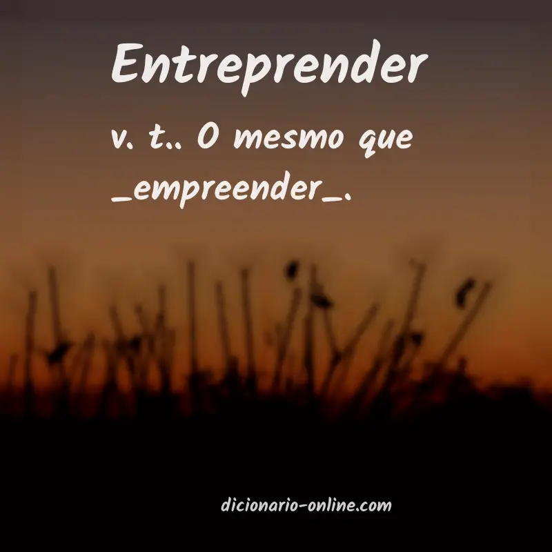 Significado de entreprender