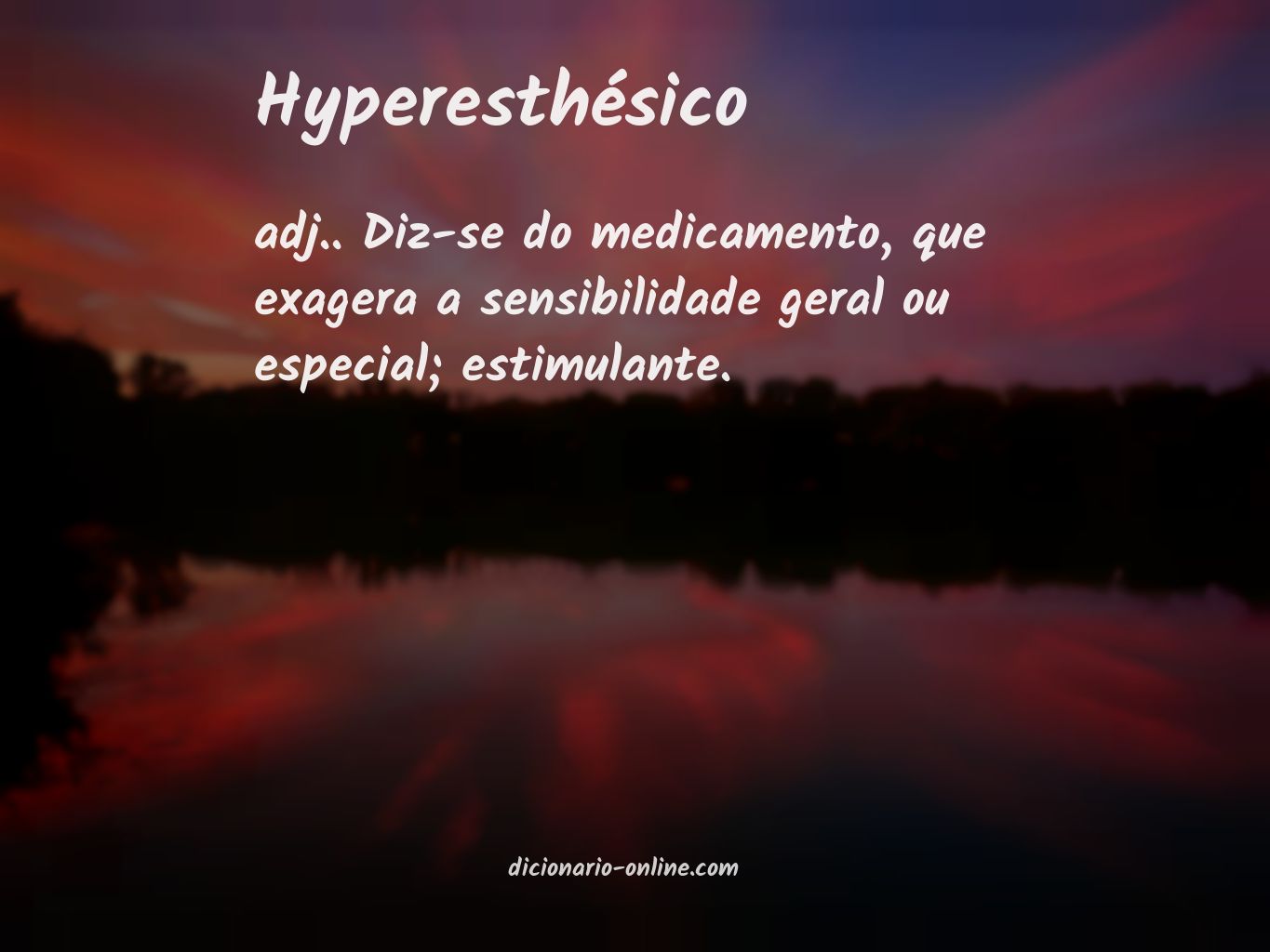 Significado de hyperesthésico