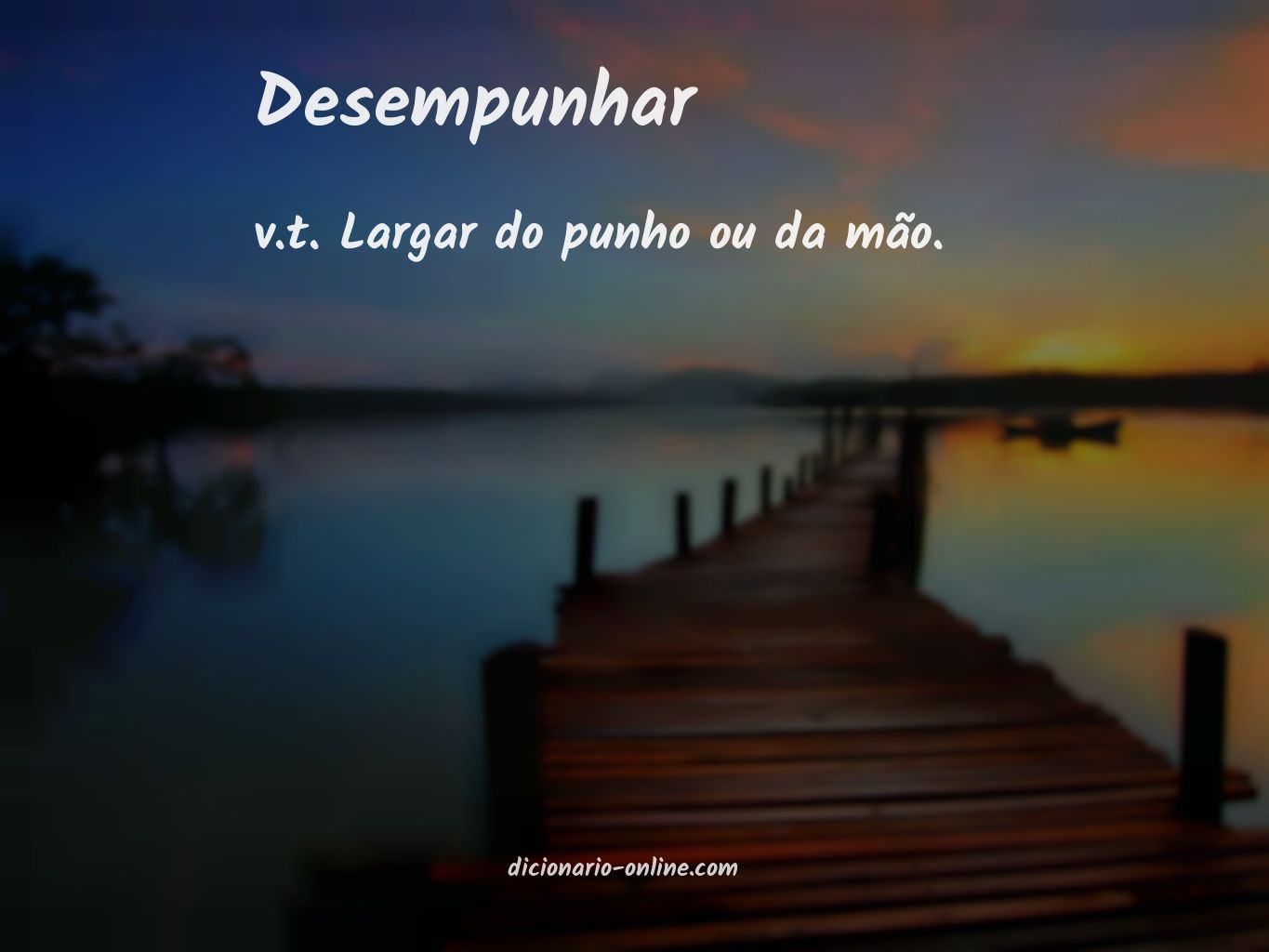 Significado de desempunhar