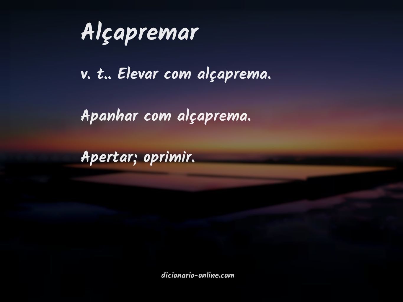 Significado de alçapremar