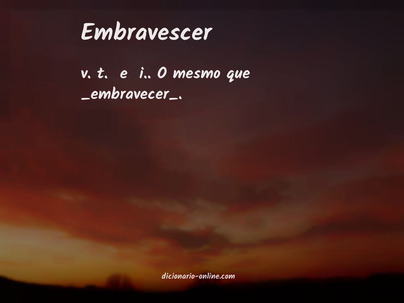 Significado de embravescer