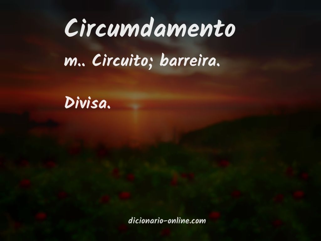 Significado de circumdamento