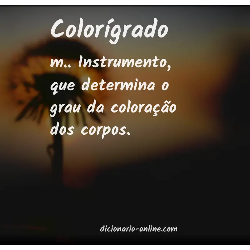 Significado de colorígrado