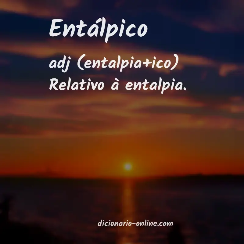 Significado de entálpico