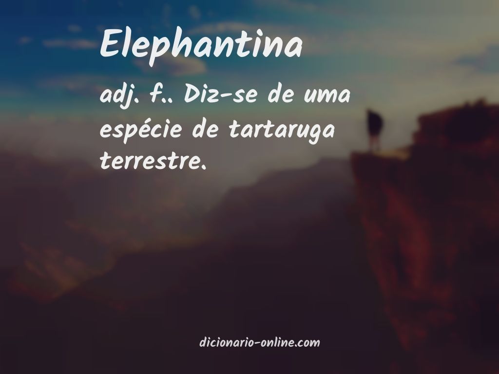 Significado de elephantina