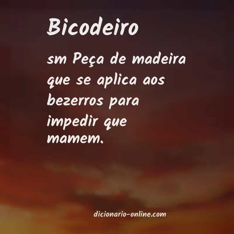 Significado de bicodeiro