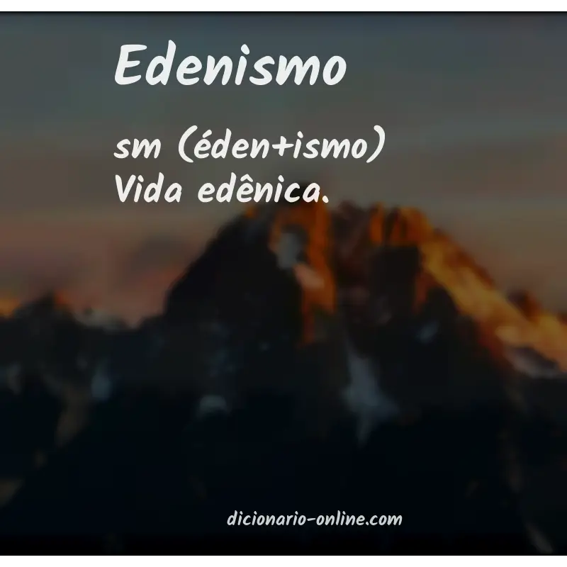 Significado de edenismo