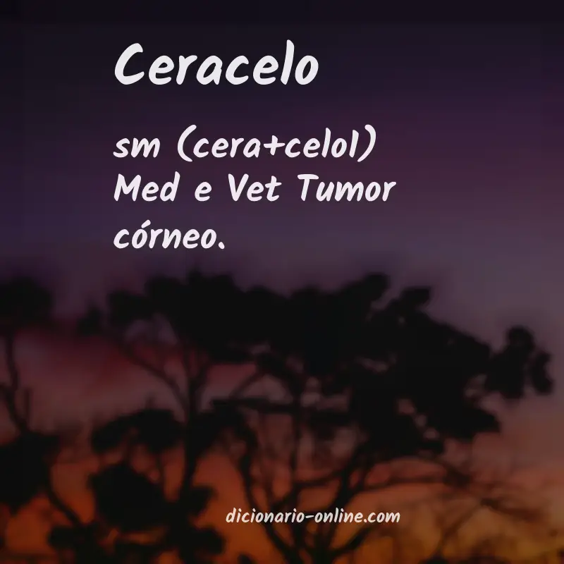 Significado de ceracelo