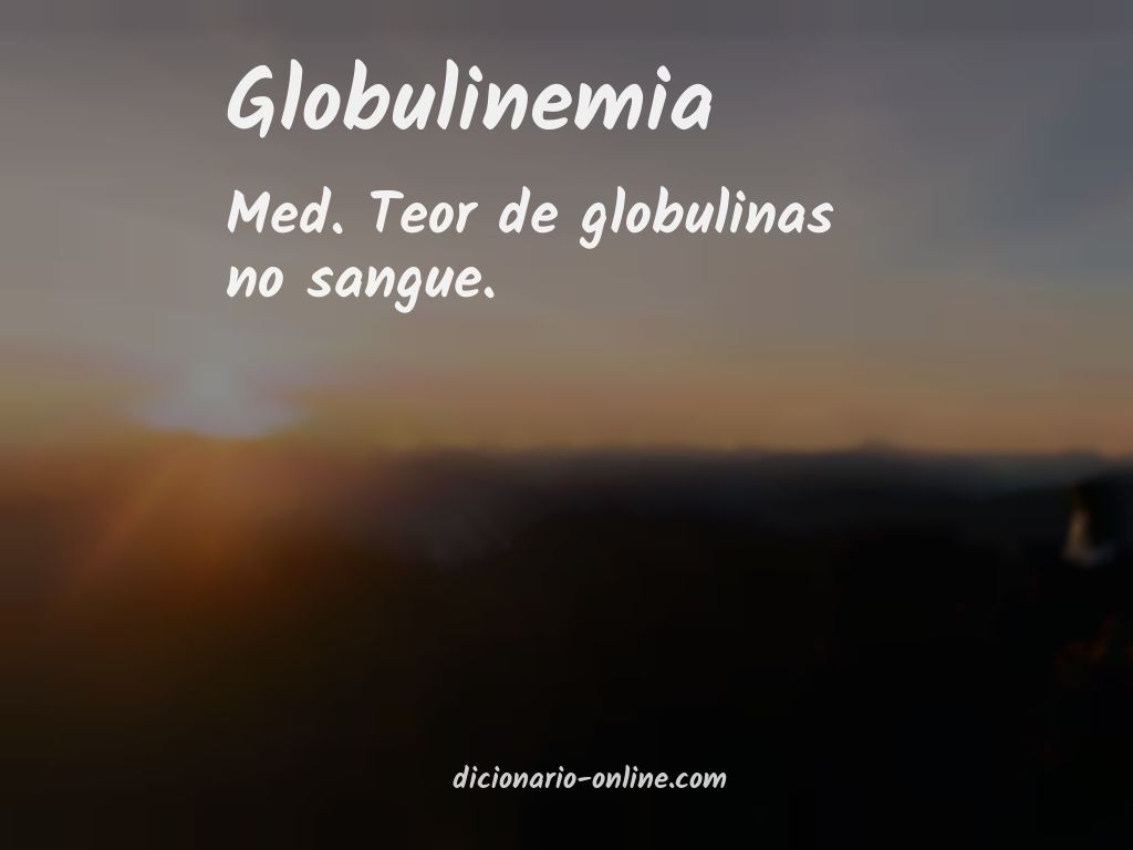 Significado de globulinemia