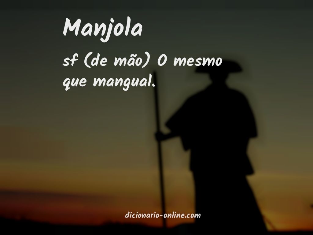 Significado de manjola