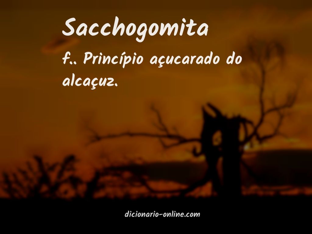 Significado de sacchogomita