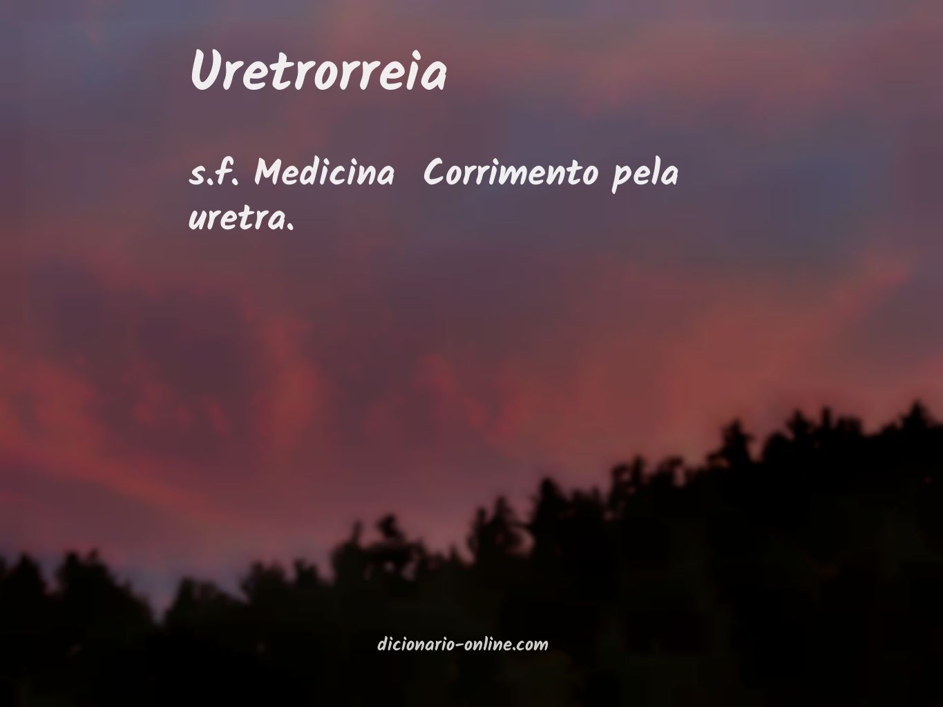 Significado de uretrorreia