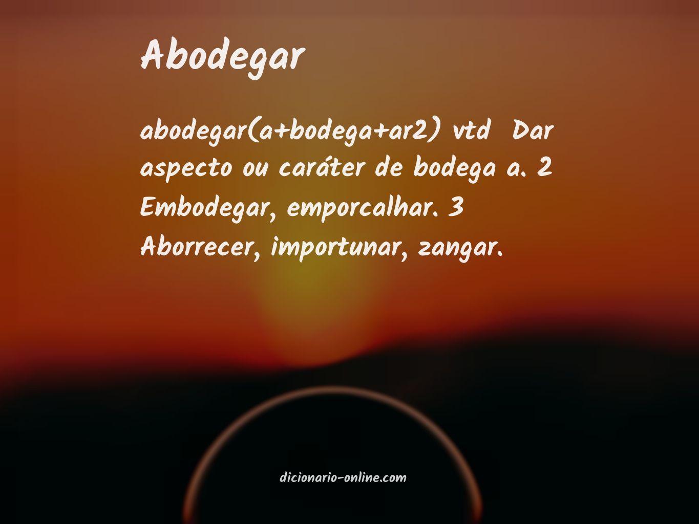 Significado de abodegar