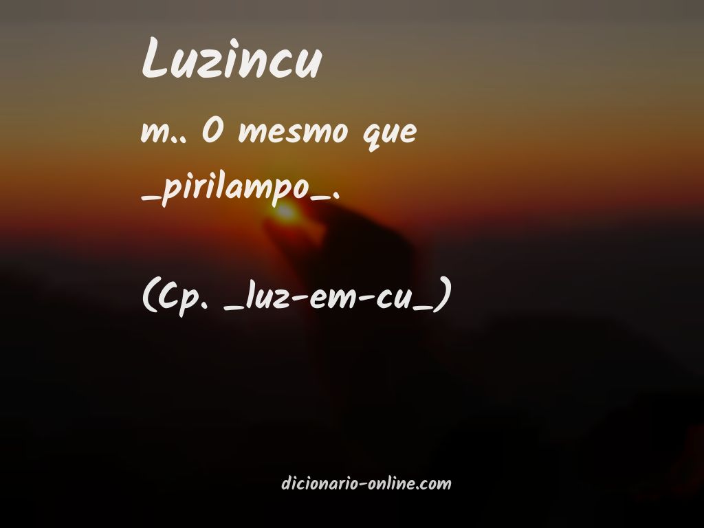 Significado de luzincu