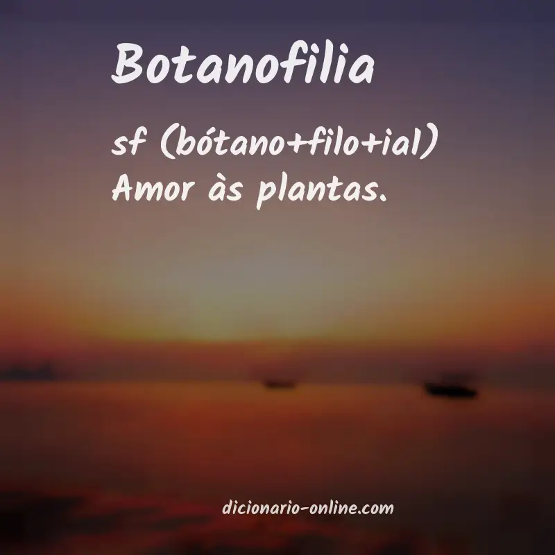 Significado de botanofilia