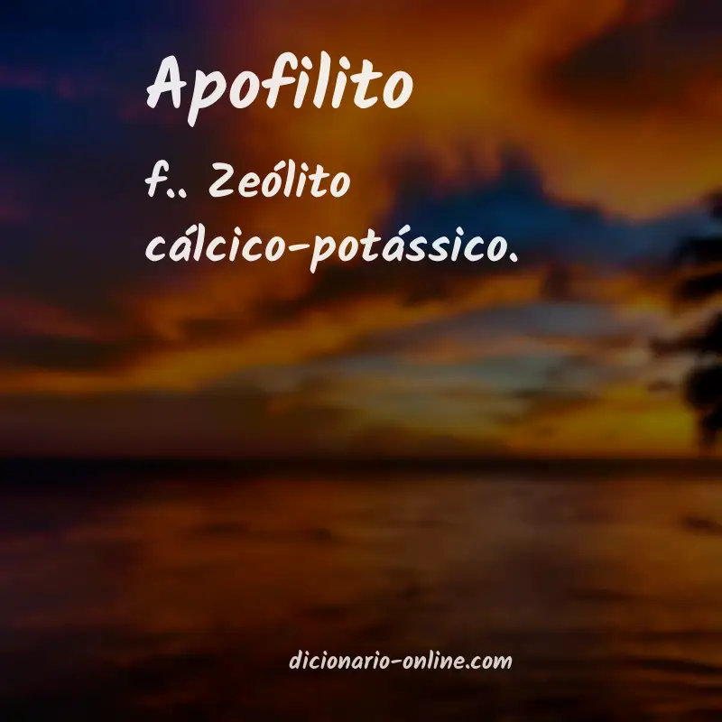 Significado de apofilito