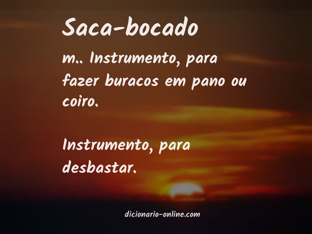 Significado de saca-bocado