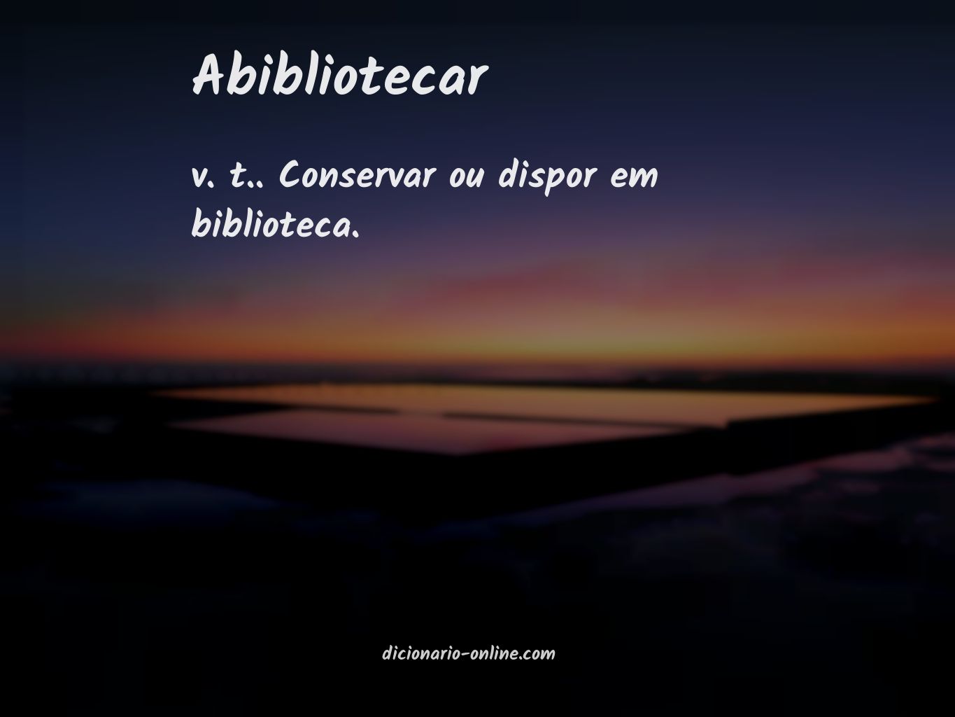 Significado de abibliotecar