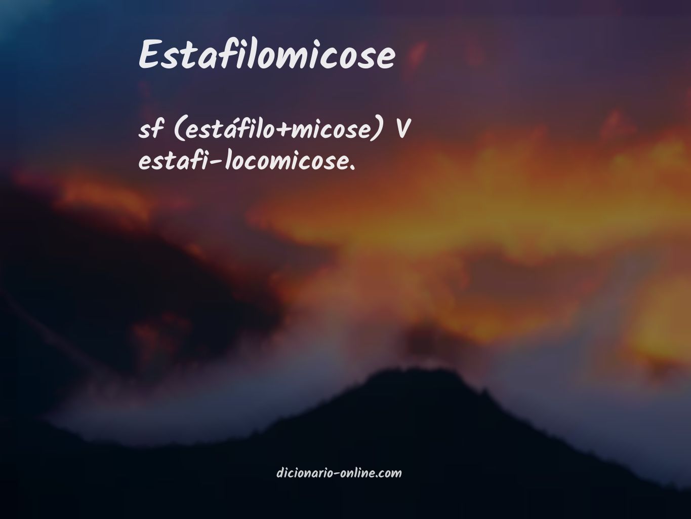 Significado de estafilomicose