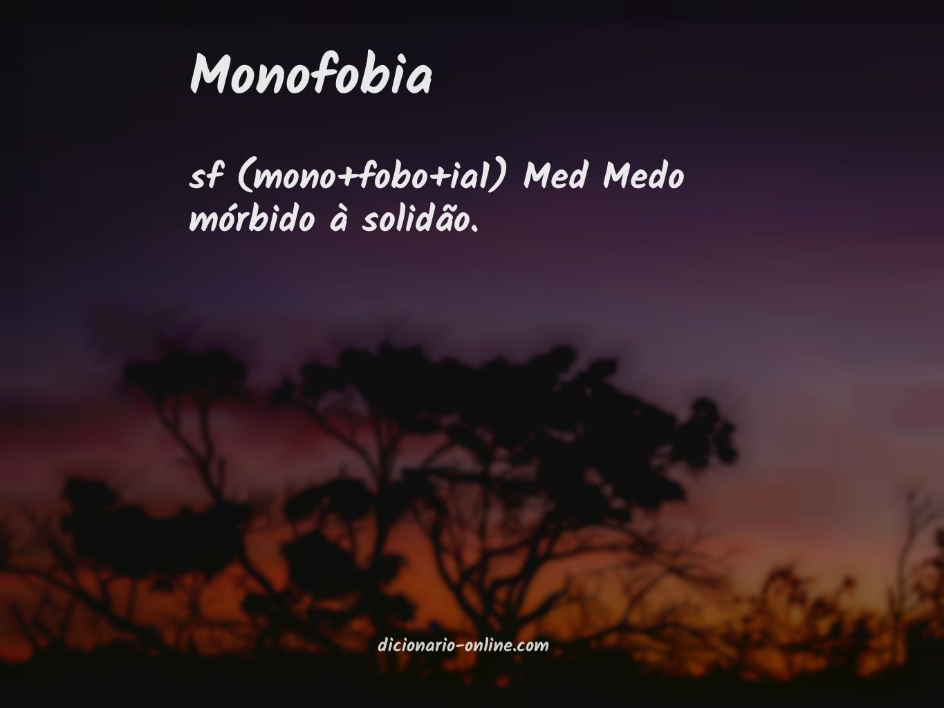 Significado de monofobia