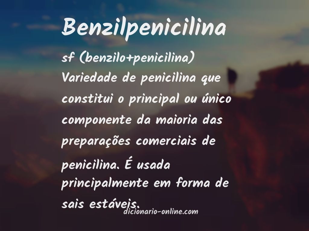 Significado de benzilpenicilina