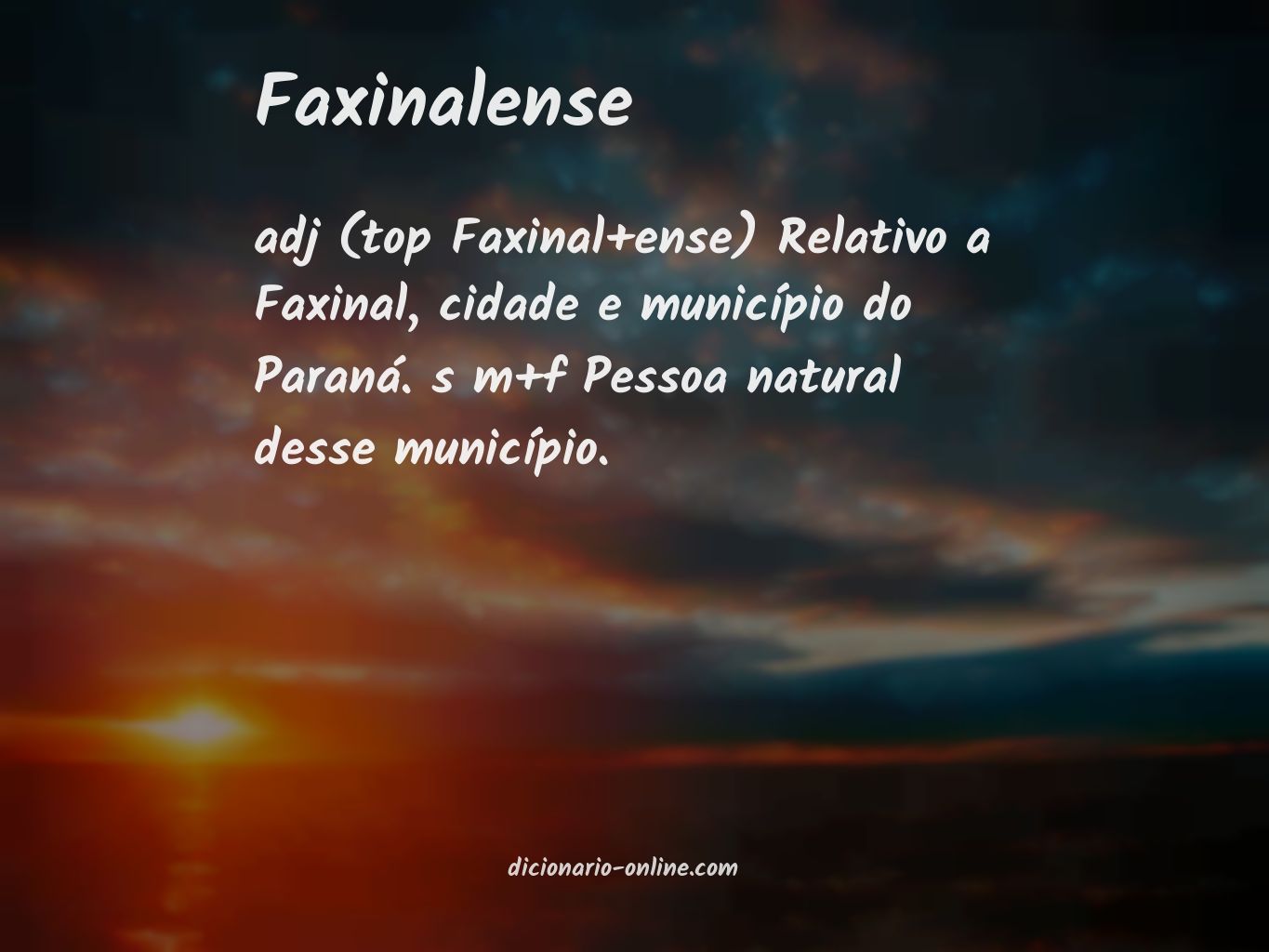 Significado de faxinalense