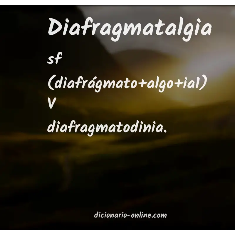 Significado de diafragmatalgia