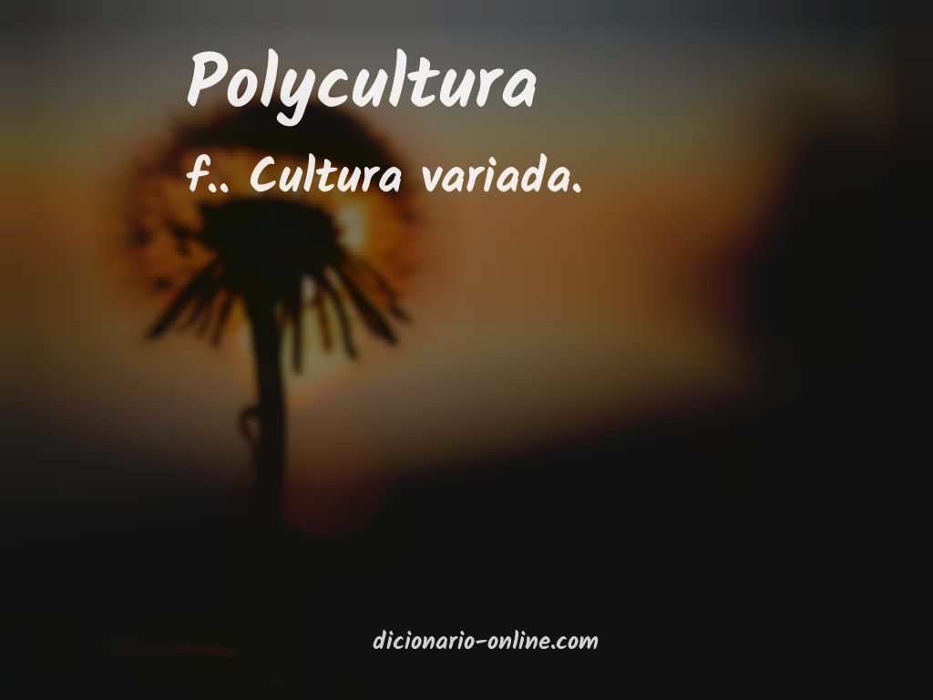 Significado de polycultura