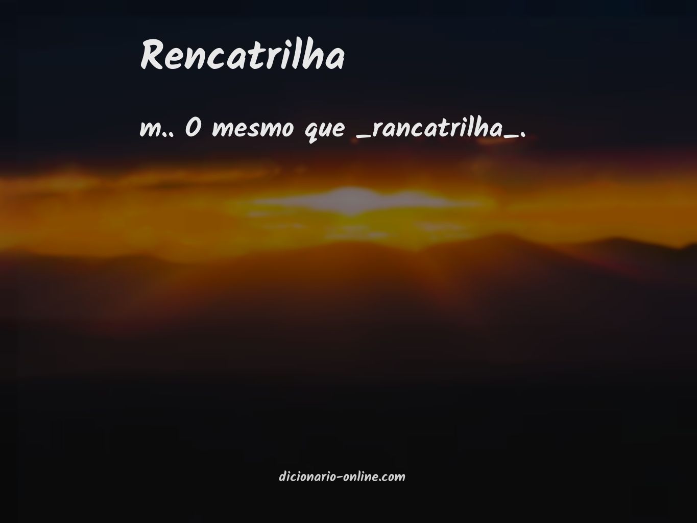 Significado de rencatrilha