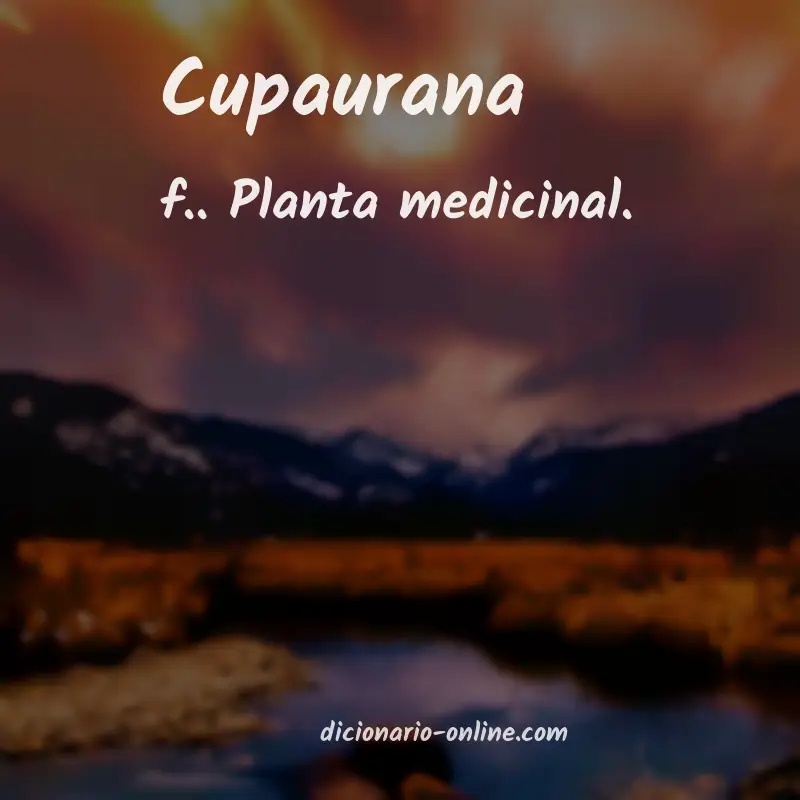 Significado de cupaurana