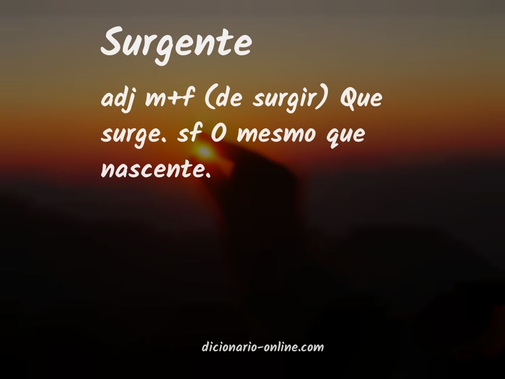 Significado de surgente