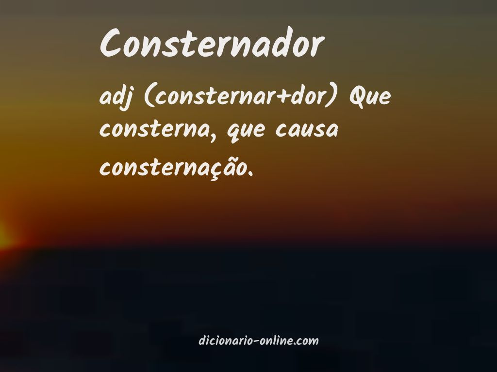 Significado de consternador