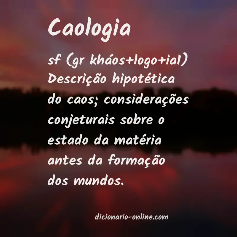 Significado de caologia