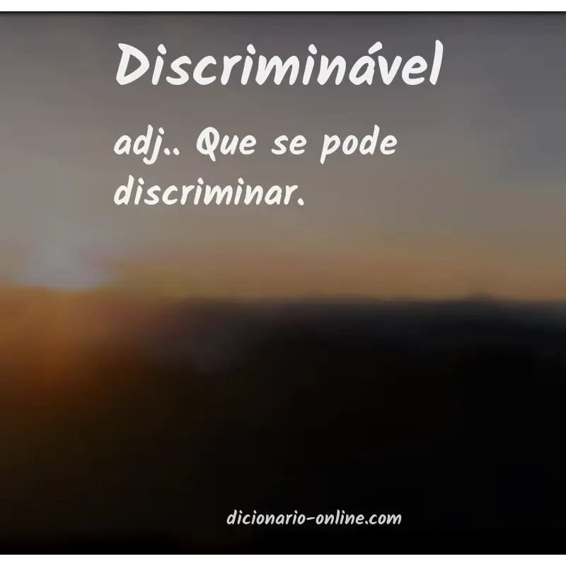 Significado de discriminável