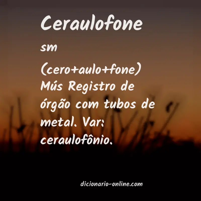 Significado de ceraulofone