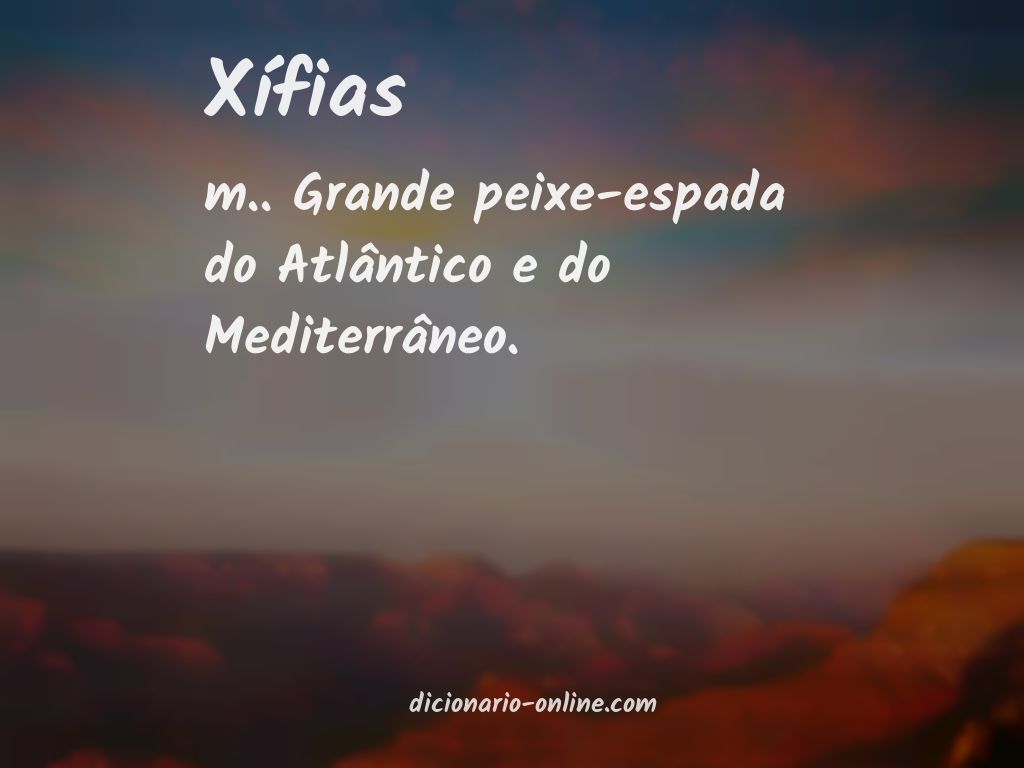 Significado de xífias