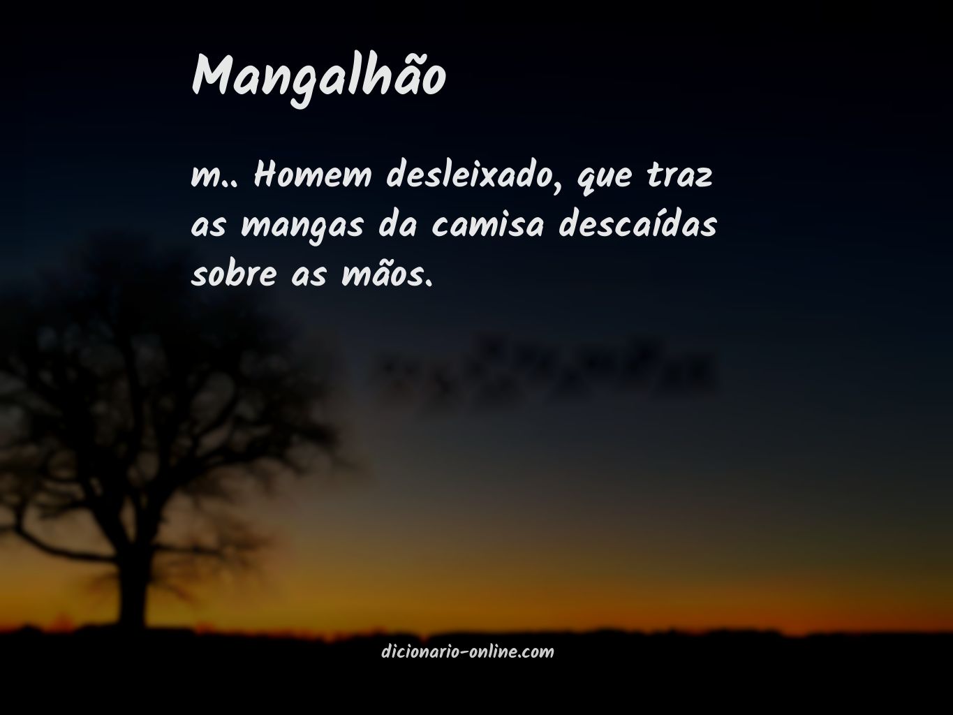 Significado de mangalhão