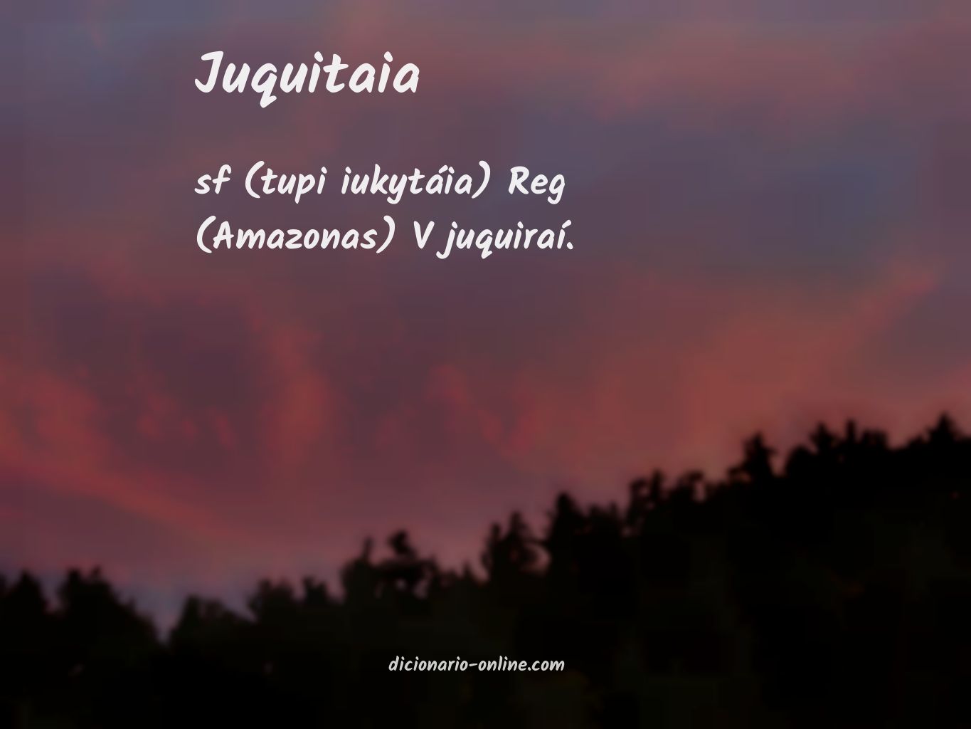 Significado de juquitaia