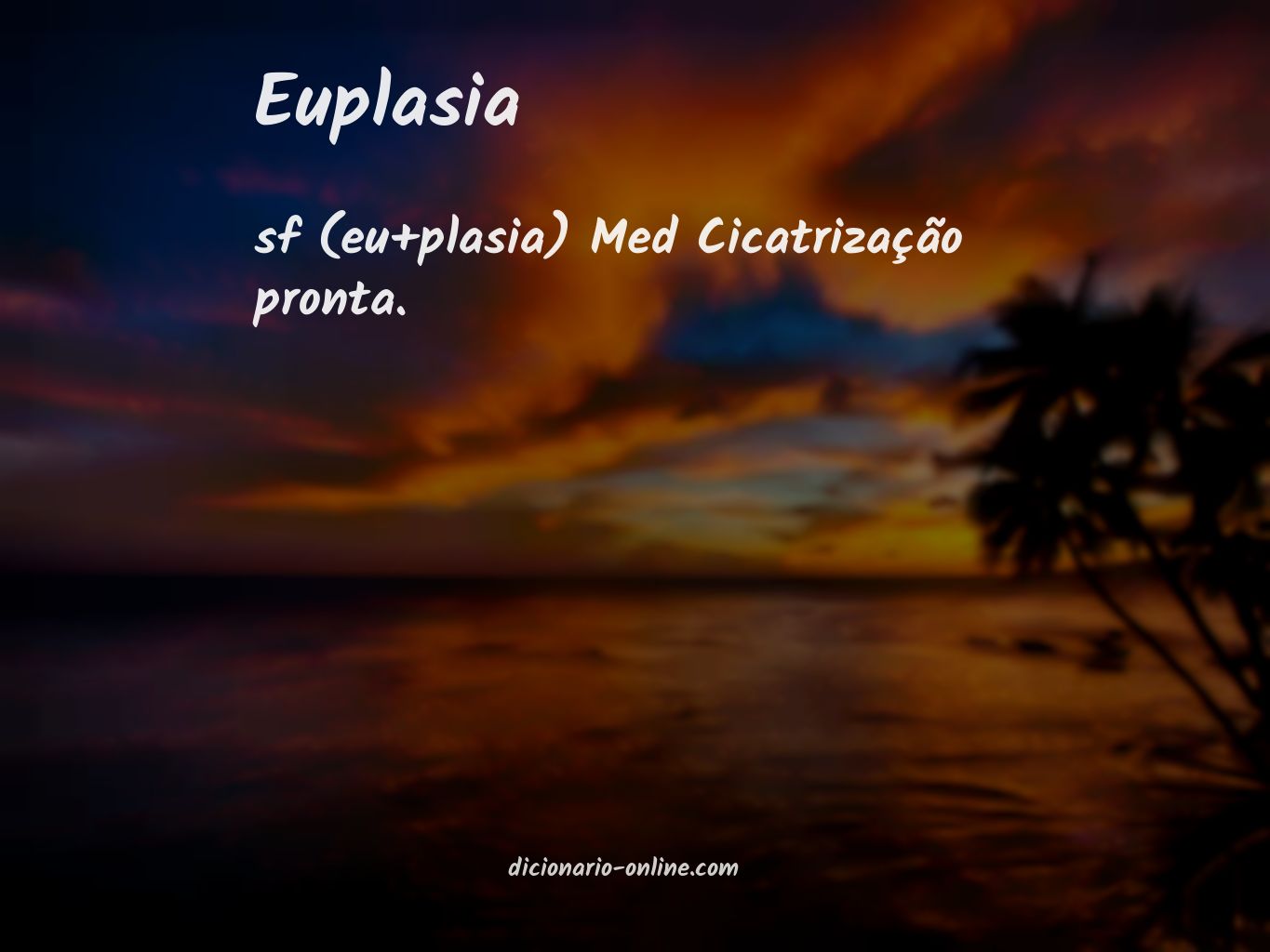 Significado de euplasia