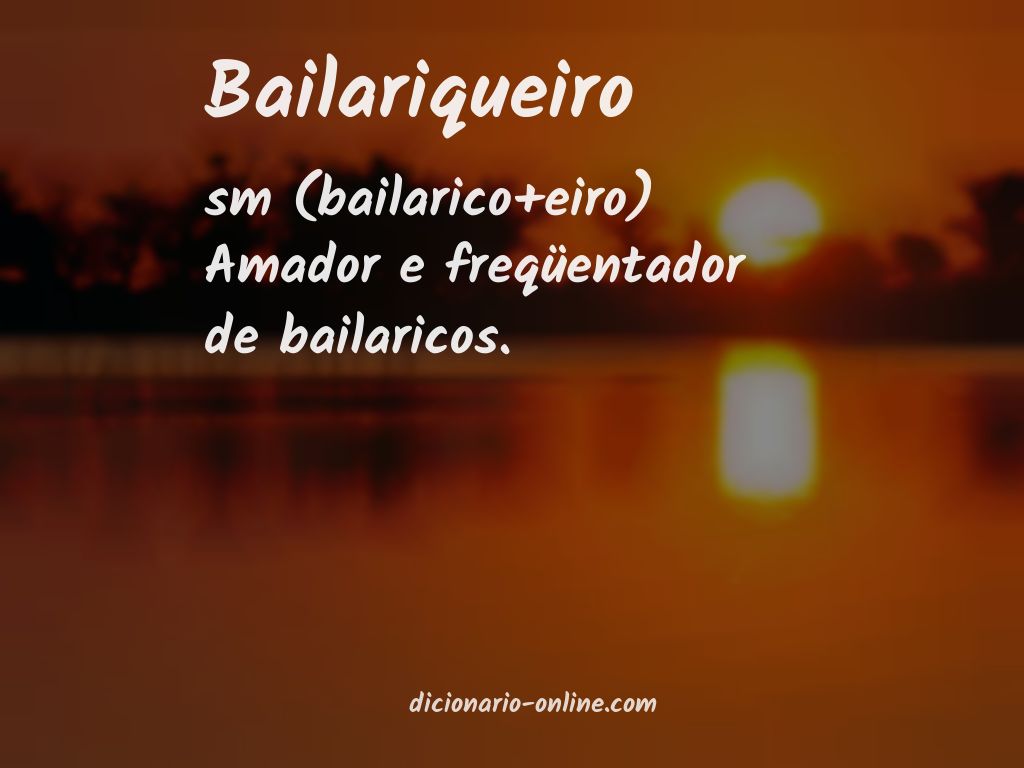 Significado de bailariqueiro