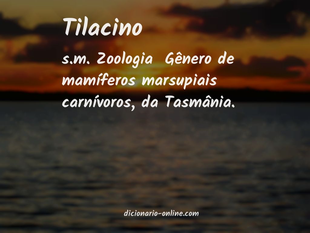 Significado de tilacino